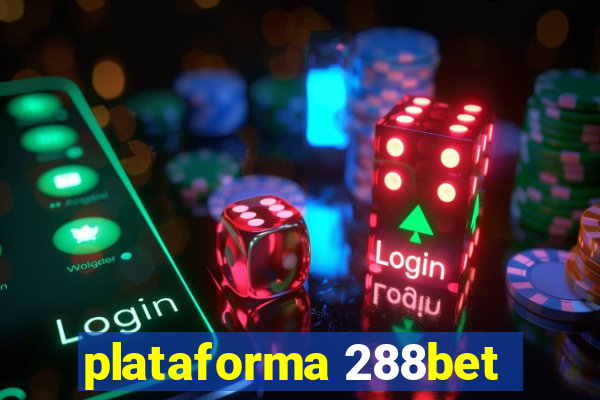 plataforma 288bet