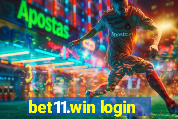 bet11.win login
