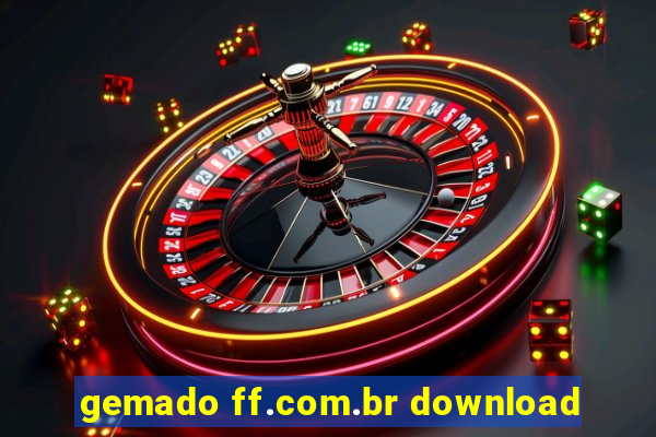 gemado ff.com.br download