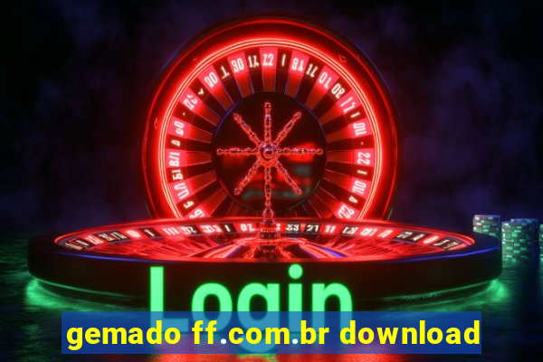 gemado ff.com.br download
