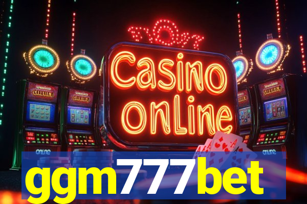 ggm777bet