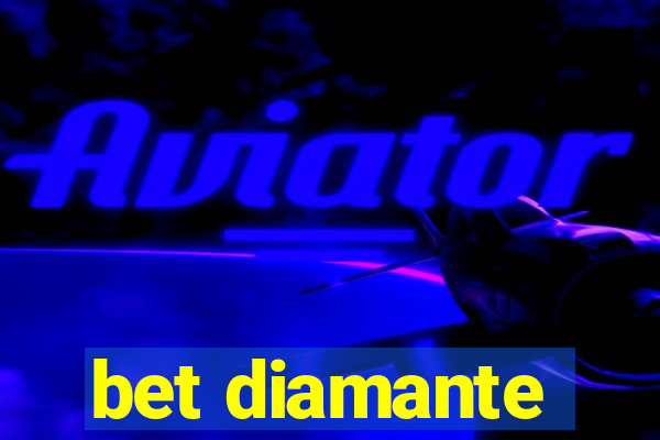 bet diamante