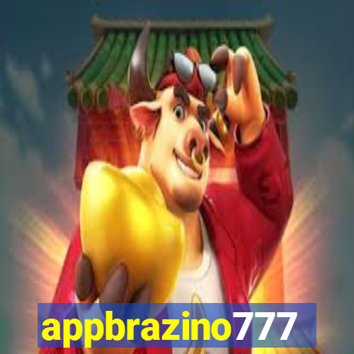 appbrazino777
