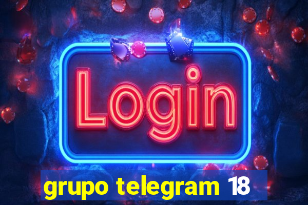 grupo telegram 18