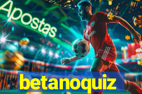 betanoquiz