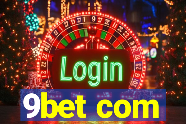 9bet com