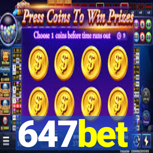 647bet