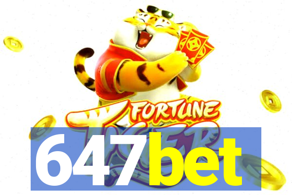 647bet
