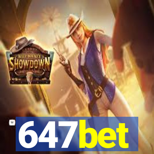 647bet