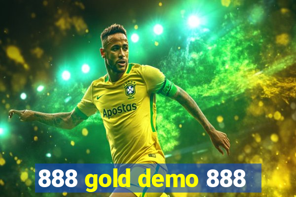 888 gold demo 888
