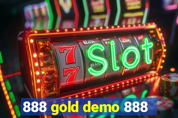 888 gold demo 888