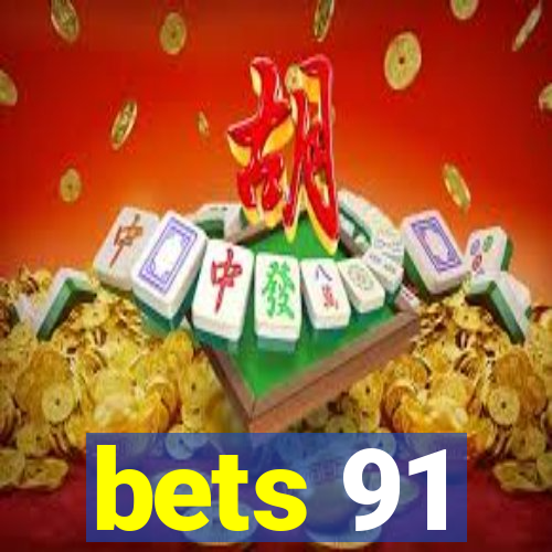 bets 91