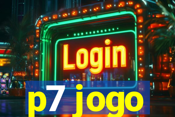 p7 jogo