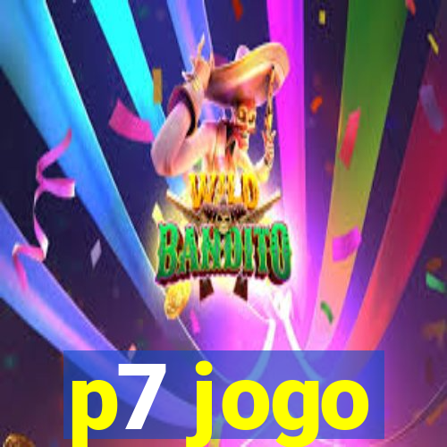 p7 jogo