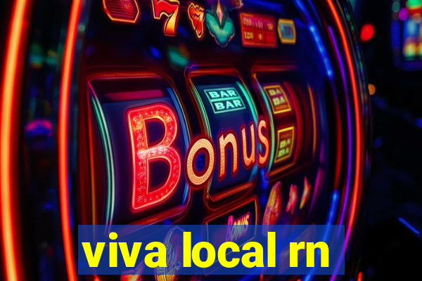 viva local rn