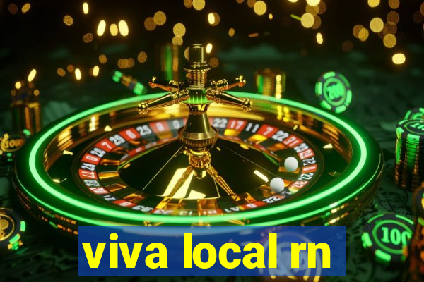 viva local rn