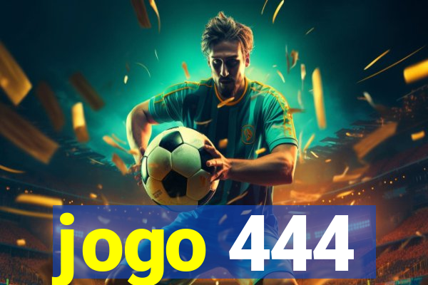 jogo 444