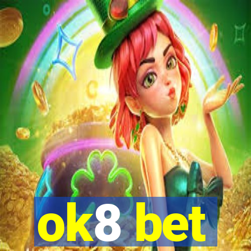 ok8 bet