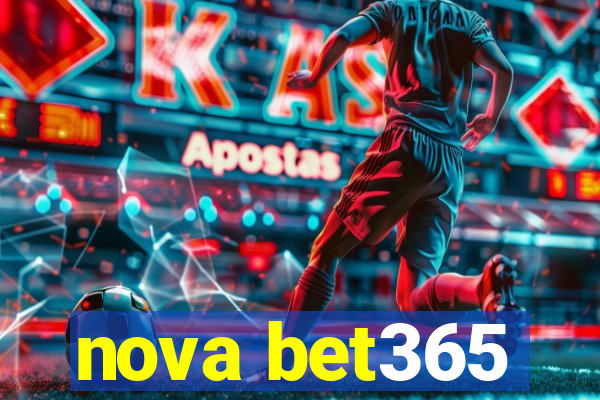 nova bet365