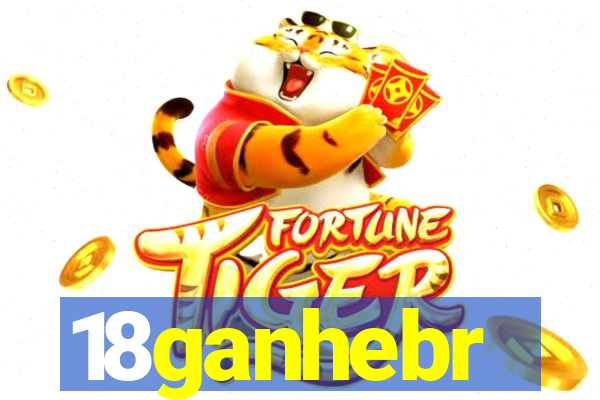 18ganhebr