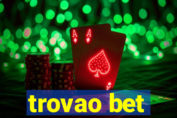 trovao bet