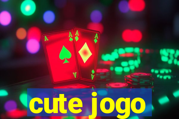 cute jogo