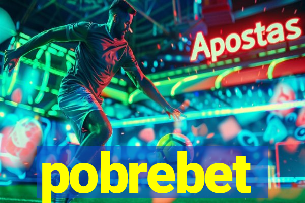 pobrebet