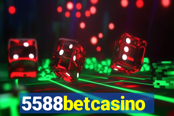 5588betcasino