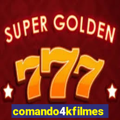 comando4kfilmes.site
