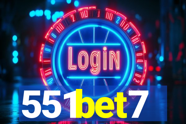 551bet7