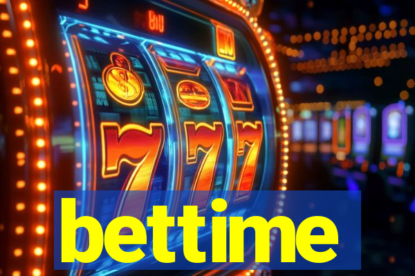 bettime