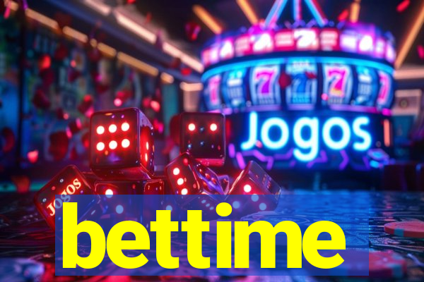 bettime