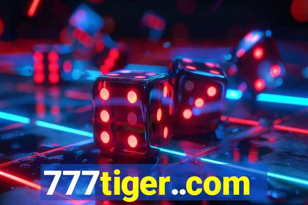 777tiger..com