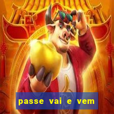 passe vai e vem jogo do bicho