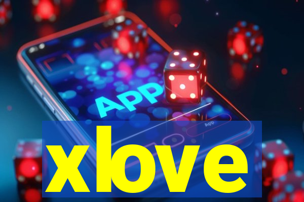 xlove