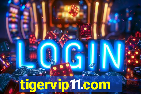 tigervip11.com