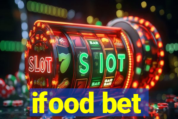ifood bet