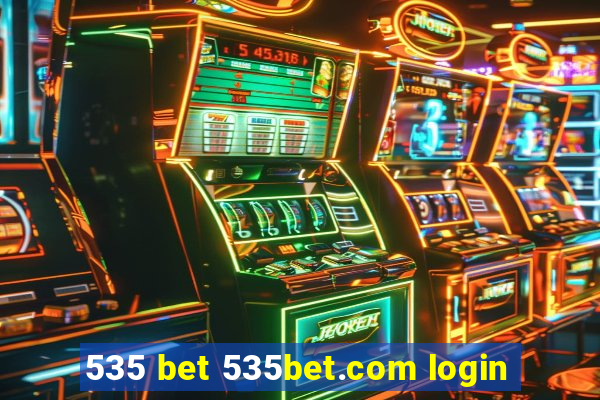 535 bet 535bet.com login