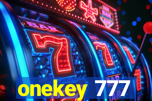 onekey 777