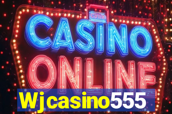 Wjcasino555
