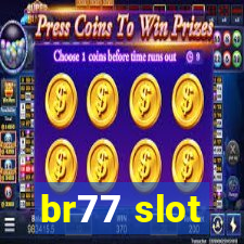 br77 slot
