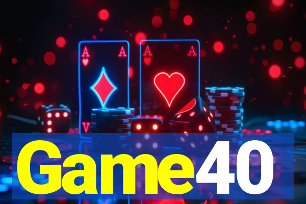 Game40
