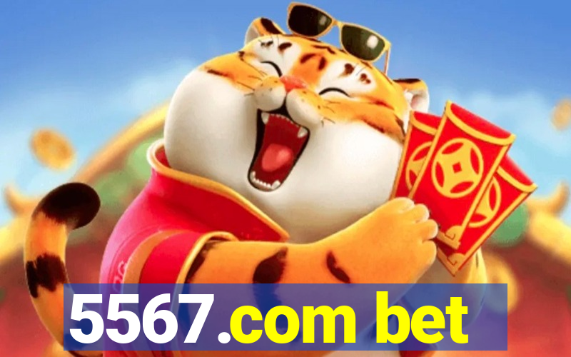 5567.com bet