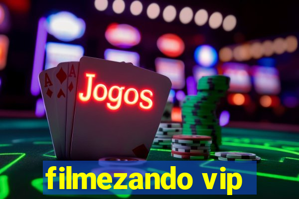 filmezando vip