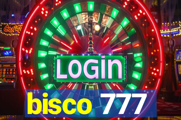 bisco 777