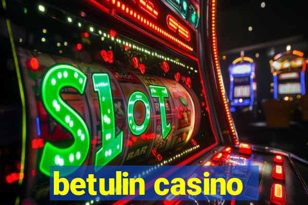 betulin casino