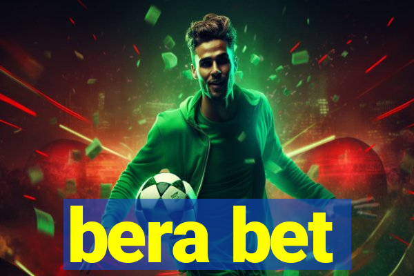 bera bet