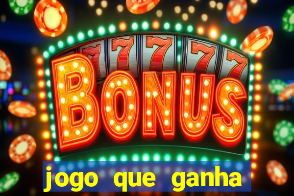 jogo que ganha dinheiro sem depositar