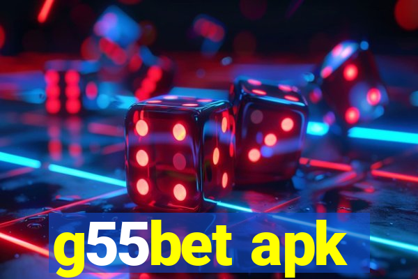 g55bet apk