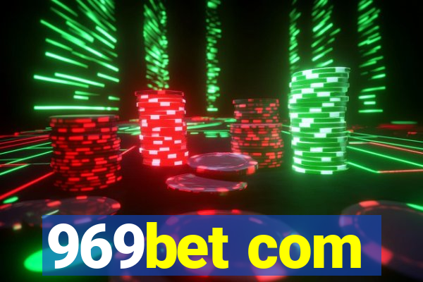 969bet com